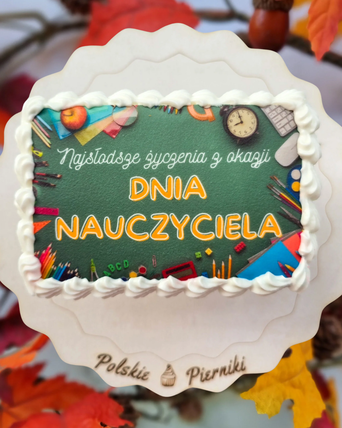 Piernik z grafiką na Dzień Nauczyciela - wzór 2